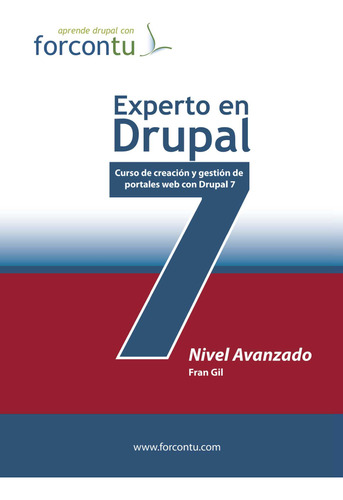 Experto En Drupal 7. Nivel Avanzado