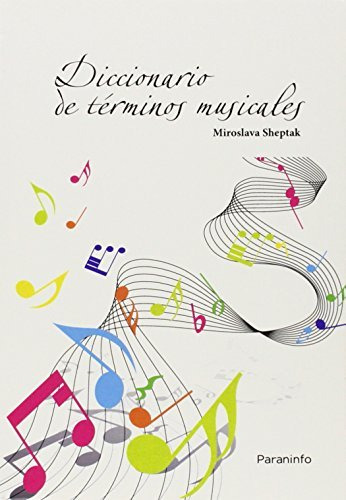 Dicionario De Terminos Musicales - Sheptak Miroslava