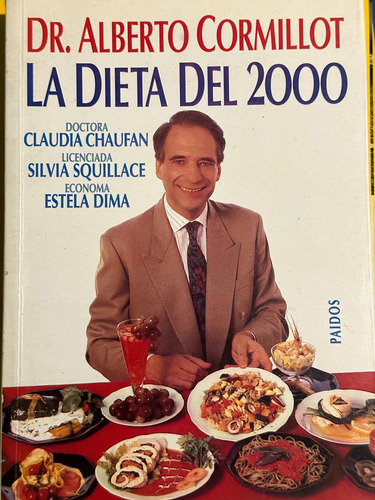 La Dieta Del 2000 Dr Alberto Cormillot