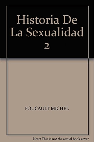 Libro Historia De La Sexualidad 2 De Foucault Michel Siglo X