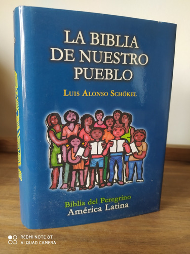 La Biblia De Nuestro Pueblo / Biblia Del Peregrino