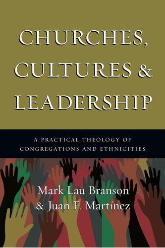 Libro Churches, Cultures & Leadership: A Practical Theolog