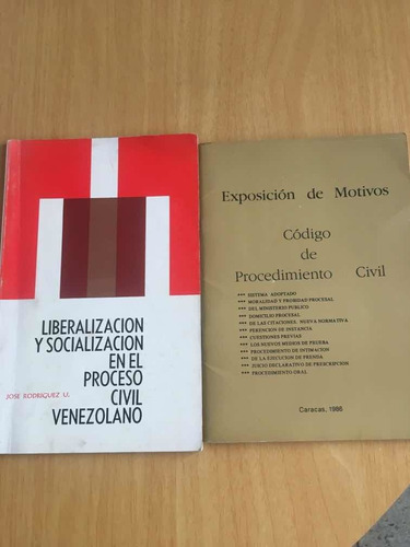 Liberación Y Socialización En El Proceso Civil Venezolano