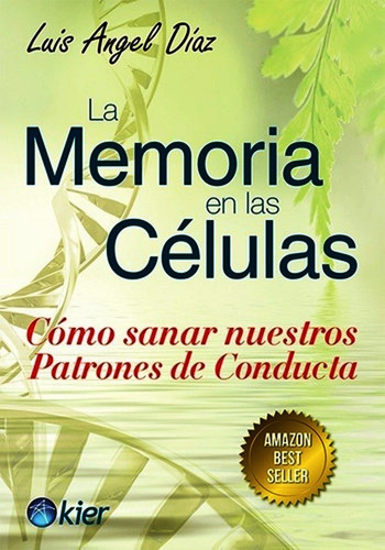 La Memoria En Las Celulas - Luis Diaz - Libro Kier - Nuevo