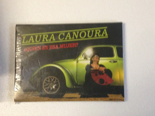 Laura Canoura Quien Es Esa Mujer Cd Sellado / Kktus