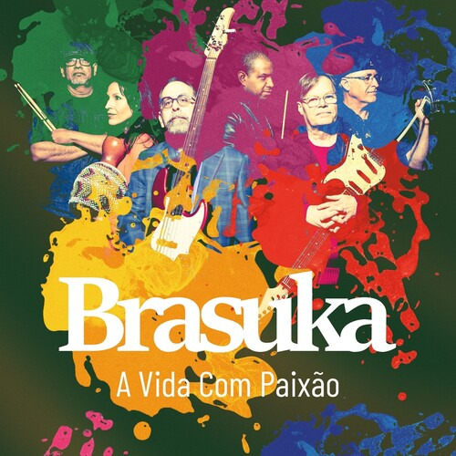 Brasuka A Vida Com Paixão Cd