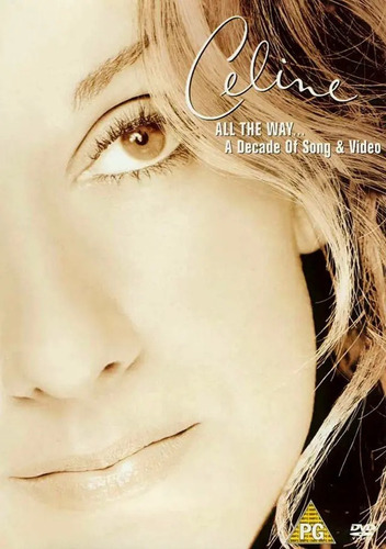 Celine Dion All The Way A Decade Of Song & Video Dvd Impor 