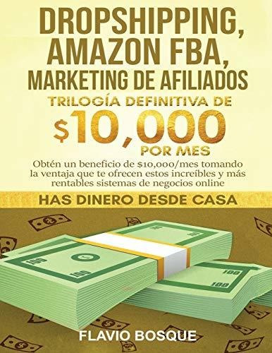 Libro : Dropshipping, Elbazardigital Fba, Marketing De Afil