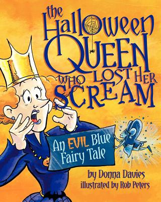 Libro The Halloween Queen Who Lost Her Scream: An Evil Bl...