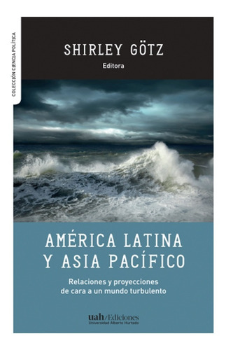 América Latina Y Asia Pacífico