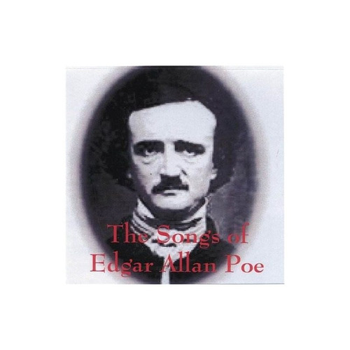 Gidley Johnny Songs Of Edgar Allan Poe Usa Import Cd Nuevo