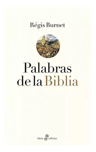 Palabras De La Biblia - Burnet - Edhasa - #d