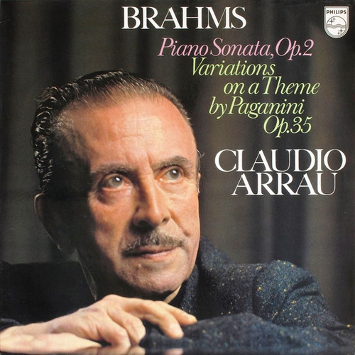 Lp Vinilo Claudio Arrau, Piano Sonata Op.2 Brahms Philips