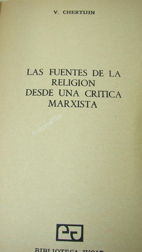 Fuentes De La Religion Desde Una Critica Marxista , Chertiji