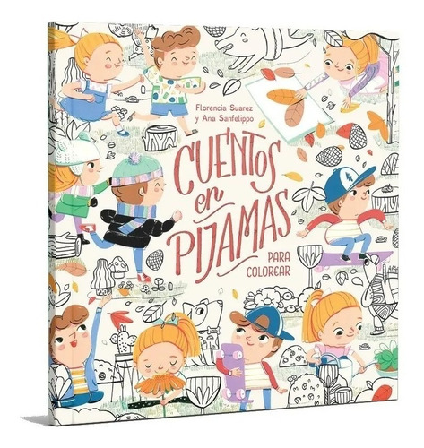 Cuentos En Pijamas Para Colorear / Ed. Orsai / !