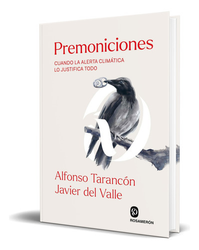 Premoniciones, De Alfonso Tarancón. Editorial Rosamerón, Tapa Blanda En Español, 2023