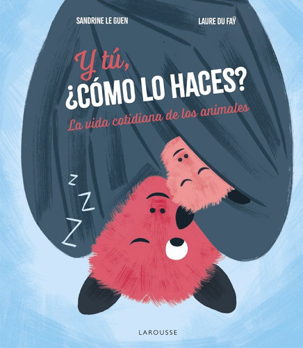 Libro Y Tu Como Lo Haces - Editions Larousse