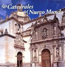Libro Catedrales Del Nuevo Mundo Lasde Pedro Navascuéz Palac