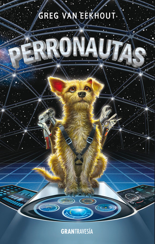 Perronautas - Greg Van Eekhout