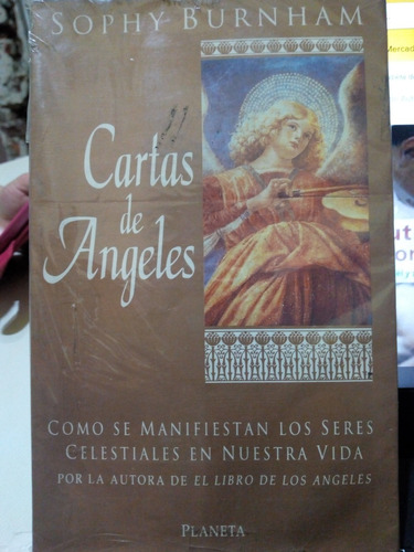 Cartas De Angeles Sophy Burnham Editorial Planeta