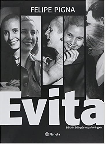 Evita - Felipe Pigna - Planeta - Libro