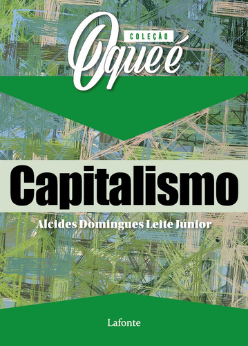 COQE Capitalismo, de Domingues Leite Júnior, Alcides. Editora Lafonte Ltda, capa mole em português, 2020