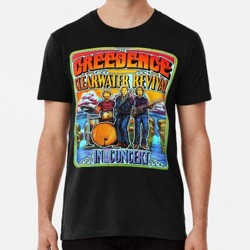 Remera Creedence Clearwater Revival In Concert Premium Algod