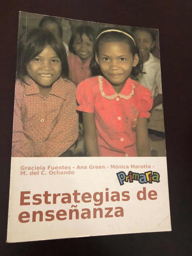 Libro Estrategias De Enseñanza Primaria - Graciela Fuentes