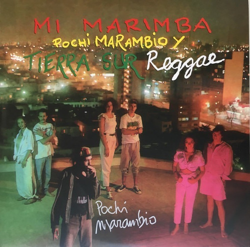 Pochi Marambio Y Tierra Sur - Mi Marimba 2lps