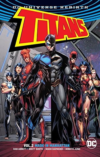 Titans Vol 2 Made In Manhattan (rebirth) (titans Rebirth)