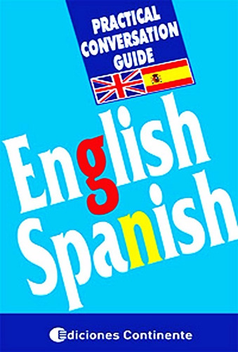 English Spanish Practical Conversation Guide