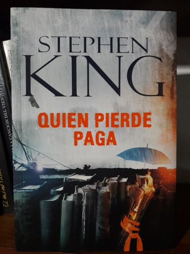 Quién Pierde Paga Stephen King Plaza Y Janés *