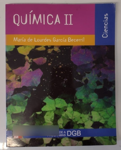 Libro Quimica Ii Dgb *cjs