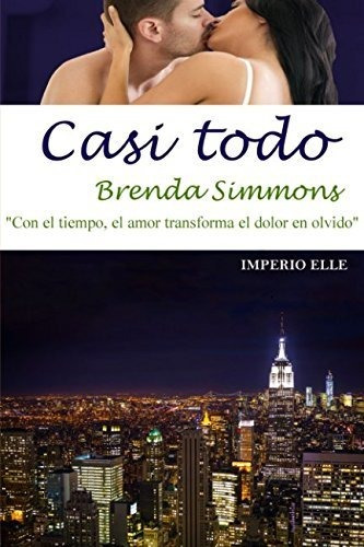 Libro : Casi Todo (imperio Elle) - Simmons, Brenda