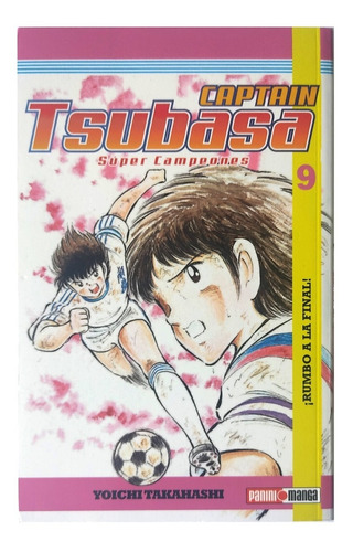 Capitán Tsubasa Súper Campeones Tomo   9   Panini Manga