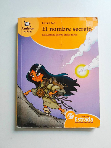 El Nombre Secreto - Laura No - Estrada Azulejos