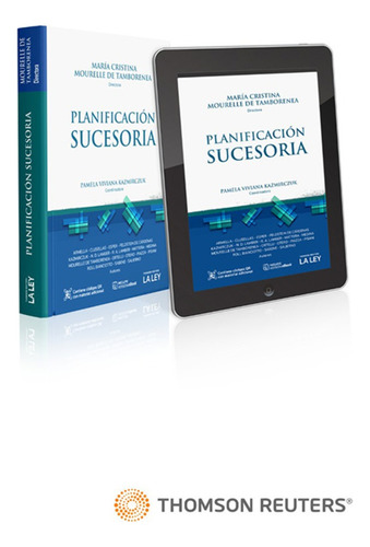 Planificacion Sucesoria - Mourelle De Tamborenea, Kazmirczuk