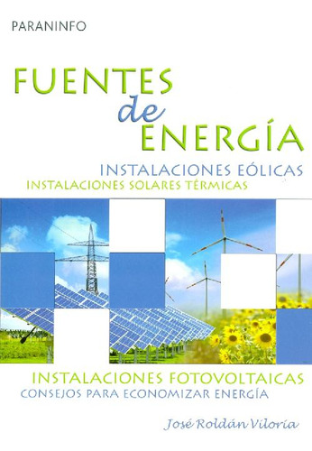 Libro Fuentes De Energía De José Roldán Viloria