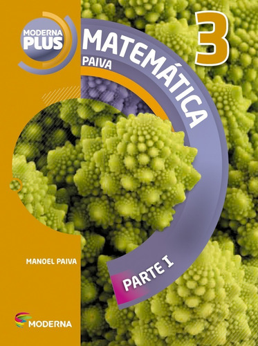 Moderna Plus Matemática Paiva - Volume 3 - 3ª Edição