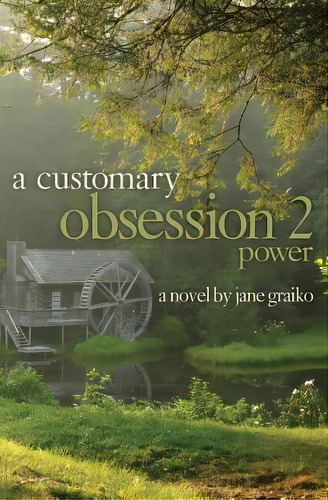 A Customary Obsession 2: Power, De Graiko, Jane Creelman. Editorial Createspace, Tapa Blanda En Inglés