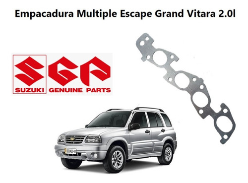 Empacadura Escape Chevrolet Gran Vitara 2.0 4c