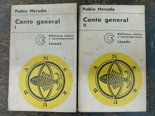 Imagen 1 de 8 de Canto General * Pablo Neruda * Losada * 2 Tomos *