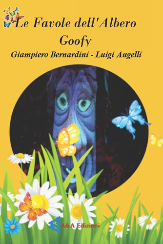 Libro: Le Favole Dell Albero Goofy (italian Edition)