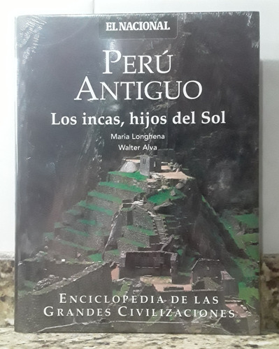 Libro Peru Antiguo Los Hijos Del Sol - Maria Longhena