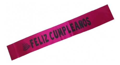 Banda Feliz Cumpleaños En Fucsia O Bronce