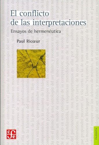 Conflicto De Las Interpretaciones, El - Paul Ricoeur
