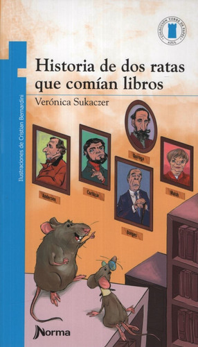 Historia De Dos Ratas Que Comian Libros - Torre De Papel Az