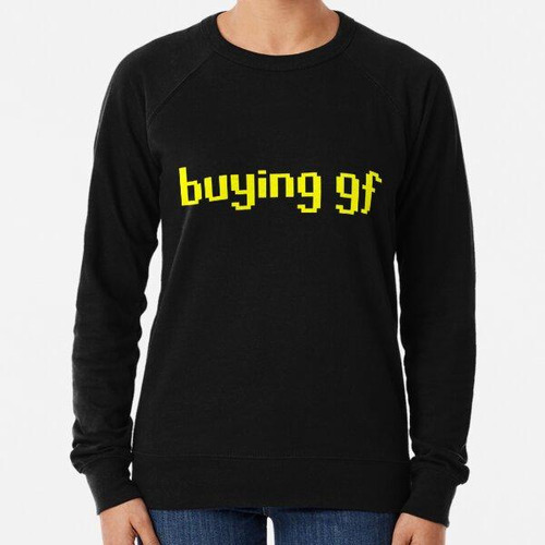 Buzo La Camiseta 'buying Gf' Calidad Premium