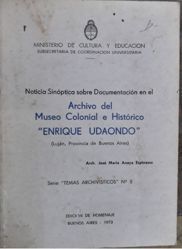 4463 Archivo Del Museo Colonial E Histórico ¨enrique Udaondo