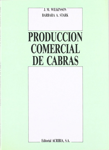 Produccion Comercial De Cabras